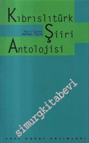Kıbrıslı Türk Şiiri Antolojisi -