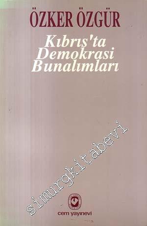 Kıbrıs'ta Demokrasi Bunalımları -