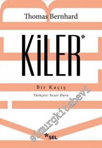 Kiler Bir Kaçış - Otobiyografik Beşleme -        2023