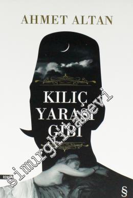 Kılıç Yarası Gibi -        2017