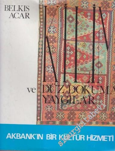 Kilim ve Düz Dokuma Yaygılar