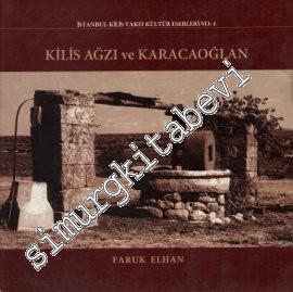 Kilis Ağzı ve Karacaoğlan -