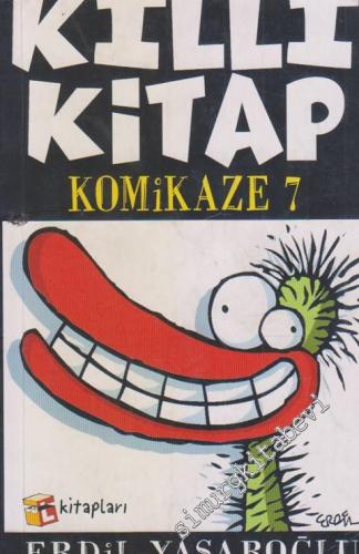 Kıllı Kitap: Komikaze 7  -