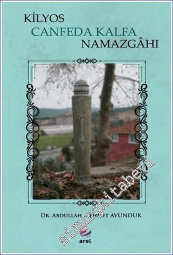 Kilyos Canfeda Kalfa Namazgahı -        2022