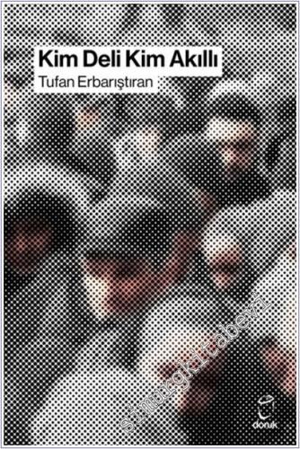 Kim Deli Kim Akıllı -        2025