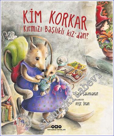 Kim Korkar Kırmızı Başlıklı Kız'dan -        2025