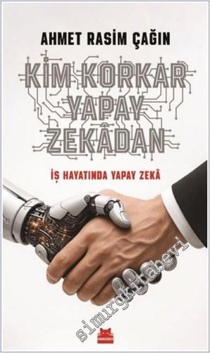 Kim Korkar Yapay Zekadan -        2025