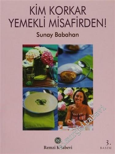 Kim Korkar Yemekli Misafirden ! -        2004