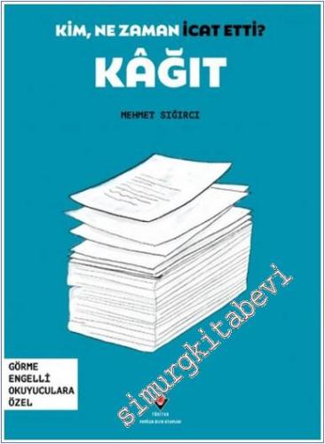 Kim, Ne Zaman İcat Etti - Kağıt - 2025