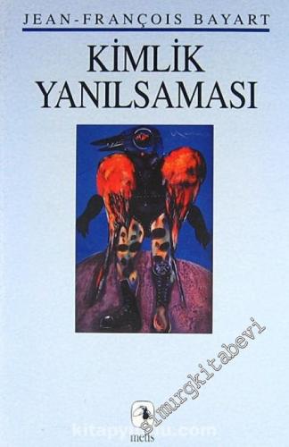Kimlik Yanılsaması -        1996