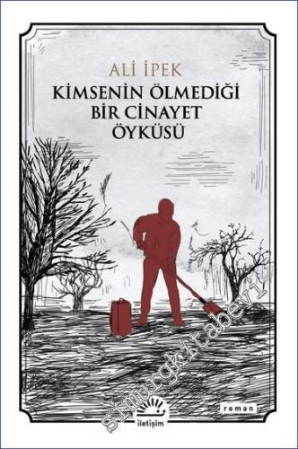 Kimsenin Ölmediği Bir Cinayet Öyküsü -        2023