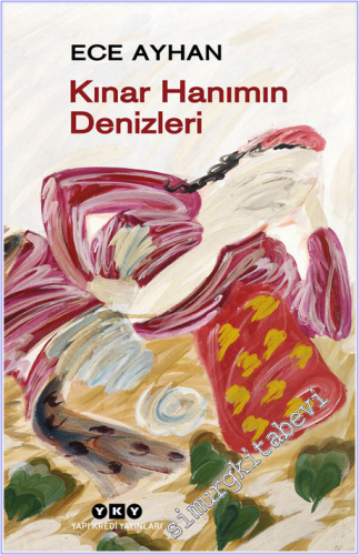 Kınar Hanımın Denizleri -