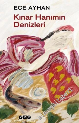 Kınar Hanımın Denizleri -