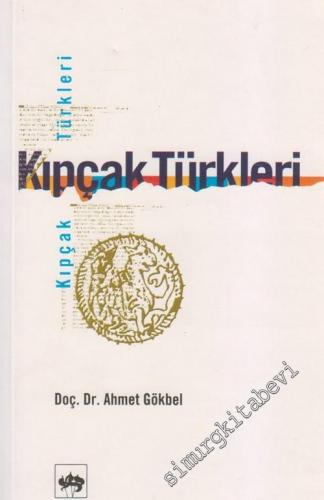 Kıpçak Türkleri Siyasi ve Dini Tarihi