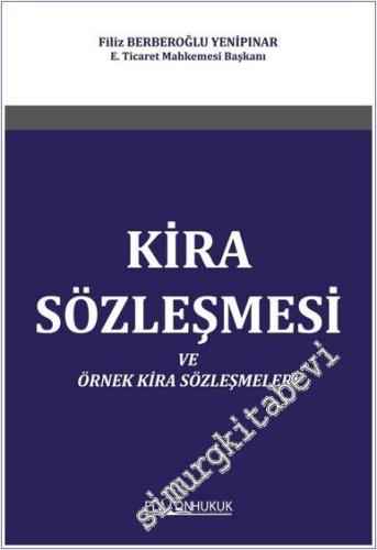 Kira Sözleşmesi ve Örnek Kira Sözleşmeleri -        2024