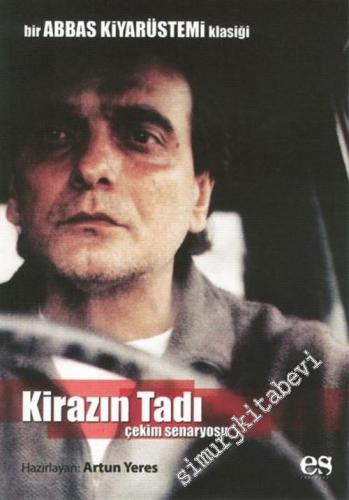 Kirazın Tadı: Bir Abbas Kıyarüstemi Klasiği -        2006