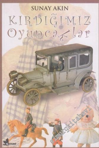 Kırdığımız Oyuncaklar -        2003
