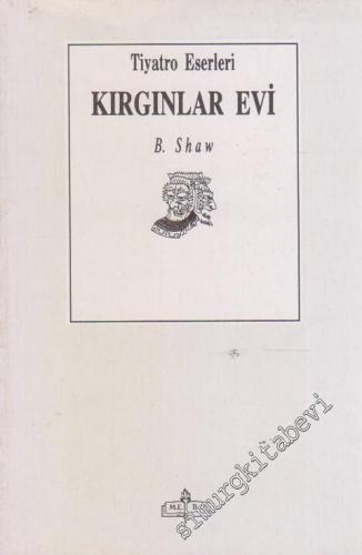 Kırgınlar Evi -        1990