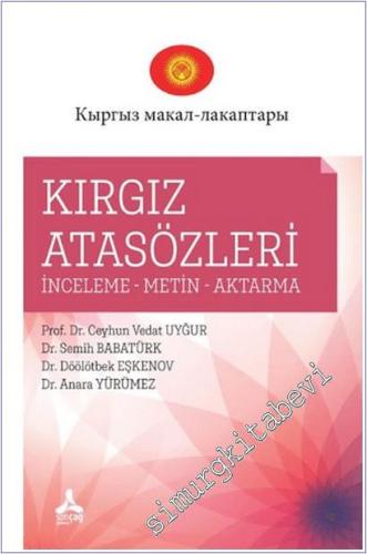 Kırgız Atasözleri : İnceleme Metin Aktarma - 2026