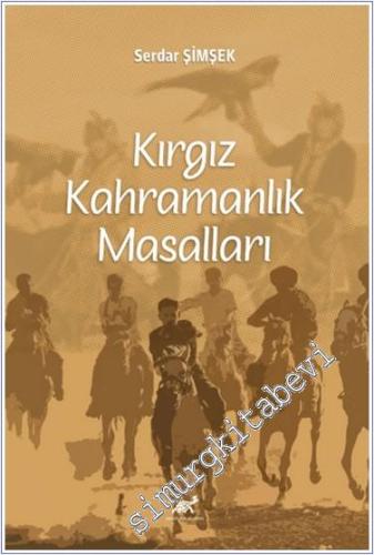 Kırgız Kahramanlık Masalları -        2023