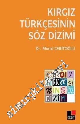 Kırgız Türkçesinin Söz Dizimi -