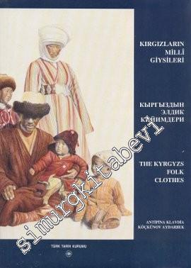 Kırgızların Milli Giysileri -