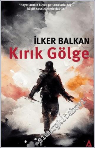 Kırık Gölge -        2025