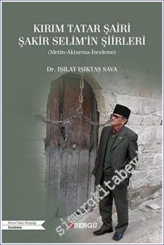 Kırım Tatar Şairi Şakir Selim'in Şiirleri - 2022