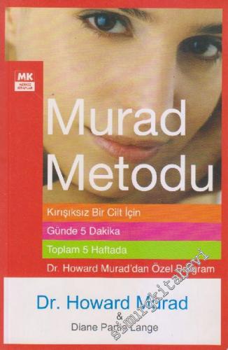 Kırışıksız Bir Cilt İçin Murad Metodu -