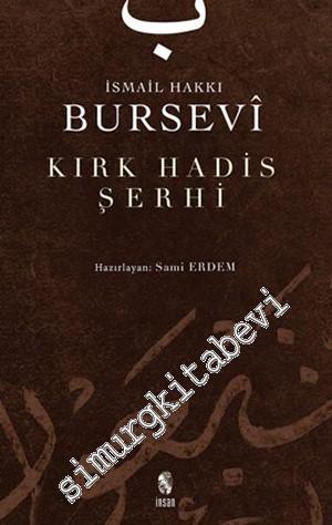 Kırk Hadis Şerhi -        1998