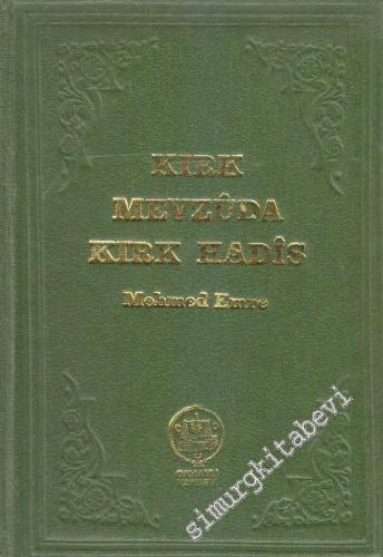 Kırk Mevzûda Kırk Hadis -