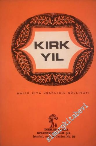 Kırk Yıl -        1969