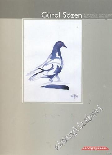 Kırk Yıllık Hesaplaşma = Forty Years in Retrospect / 12 Ekim - 10 Kasım 2000 -