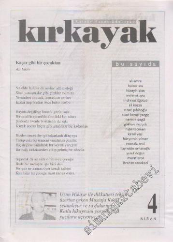 Kırkayak Kültür Sanat Edebiyat - Sayı: 4 1 Nisan