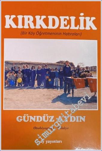 Kırkdelik -        2024