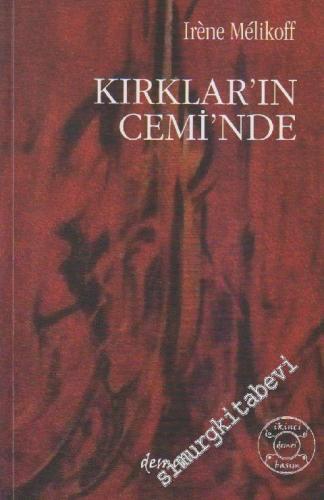 Kırklar'ın Cemi'nde -