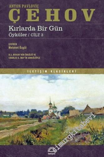 Kırlarda Bir Gün - Öyküler Cilt 3 -        2018