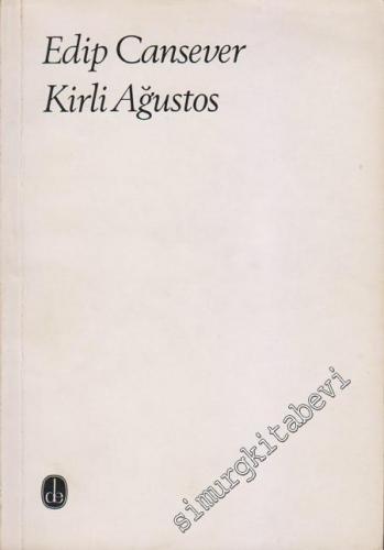 Kirli Ağustos - Şiirler -