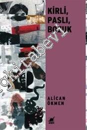 Kirli Paslı Bozuk -