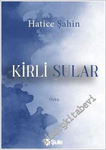 Kirli Sular -        2025