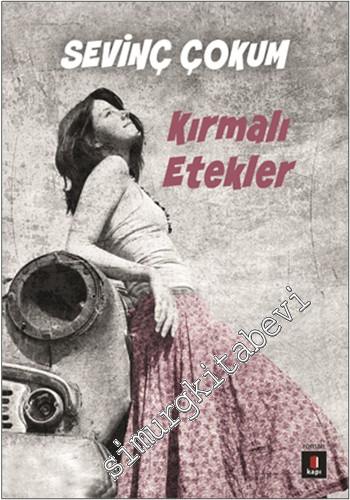 Kırmalı Etekler -        2014