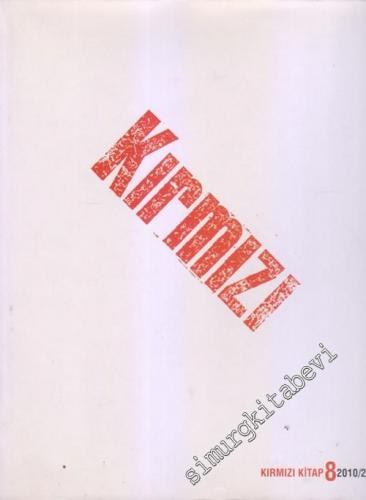 Kırmızı Kitap 8 : 2010 - 2011 : Kırmızı Basında En İyiler Reklam Ödüll