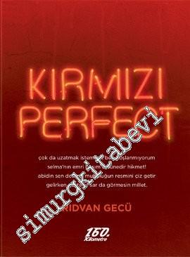Kırmızı Perfect -