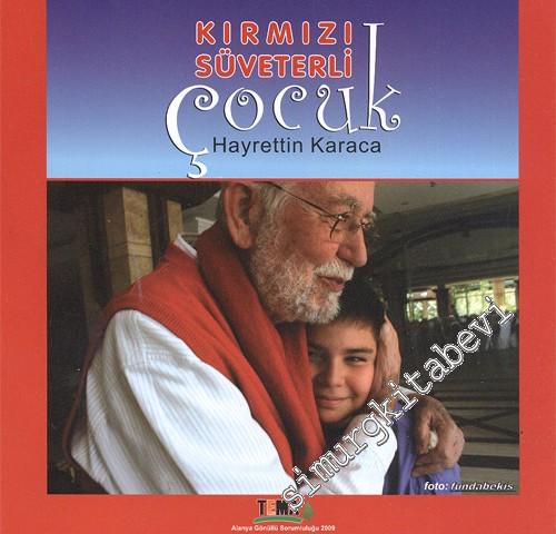 Kırmızı Süveterli Çocuk -