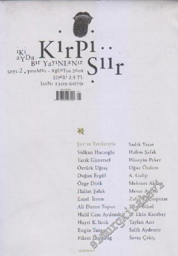 Kirpi Şiir Dergisi - İki Ayda Bir Yayınlanır - Sayı: 2      Remmuz- Ağustos 2009