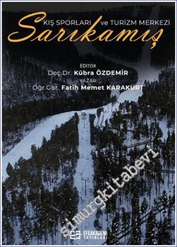 Kış Sporları ve Turizm Merkezi Sarıkamış -        2024