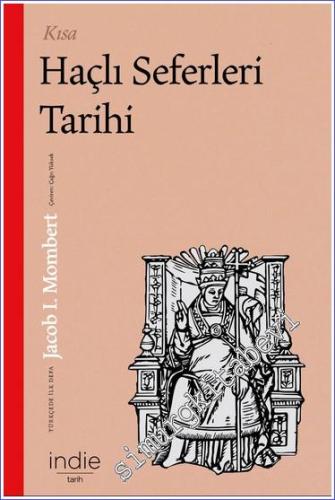 Kısa Haçlı Seferleri Tarihi -