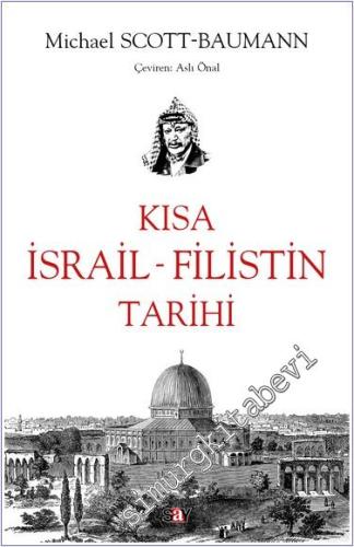 Kısa İsrail - Filistin Tarihi -        2024
