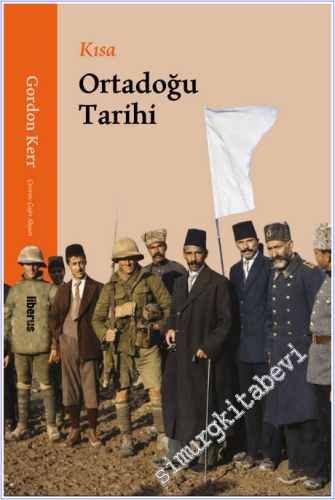 Kısa Ortadoğu Tarihi - 2026