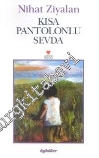 Kısa Pantolonlu Sevda -        2001